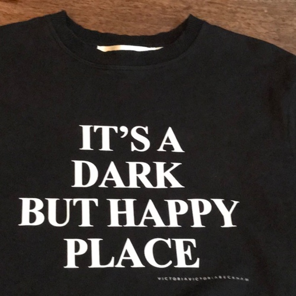 VVB Victoria Victoria Beckham black sweatshirt it’s a dark but happy place M